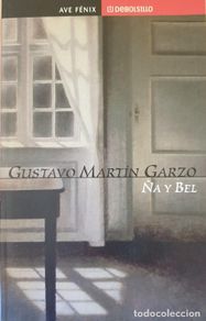 Second hand books: ÑA Y BEL. - MARTIN GARZO, Gustavo.